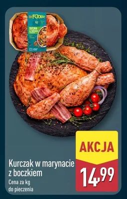 Kurczak w marynacie z boczkiem promocja w Aldi