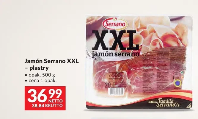 Jamón Serrano XXL plastry Serrano promocja w Makro