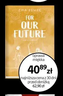 Książka For Our Future promocja w Empik