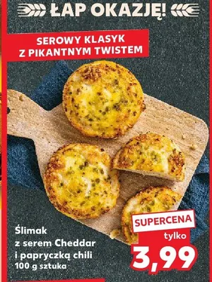 Ślimak z serem Cheddar i papryczką chili promocja w Kaufland