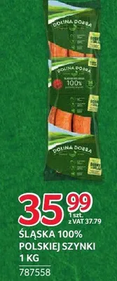Kiełbasa śląska 100% polskiej szynki Dolina Dobra promocja w Selgros