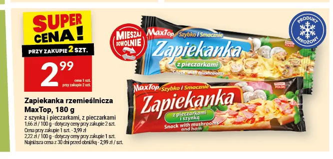Zapiekanka rzemieślnicza MaxTop z szynką i pieczarkami promocja w Twój Market