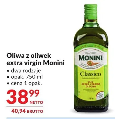 Oliwa z oliwek extra virgin Monini Classico dwa rodzaje promocja w Makro