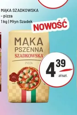 Mąka Szadkowska pizza promocja w Sedal