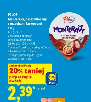 Deser mleczny Monteravy z orzechami laskowymi Pilos promocja w Lidl