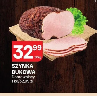 Szynka bukowa Dobrowolscy promocja w Chorten