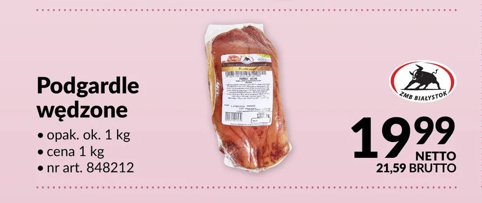 Podgardle wędzone ZMB Białystok promocja w Makro