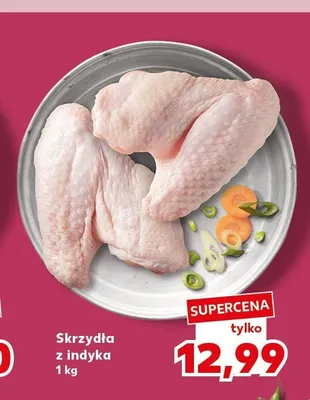 Skrzydła z indyka promocja w Kaufland