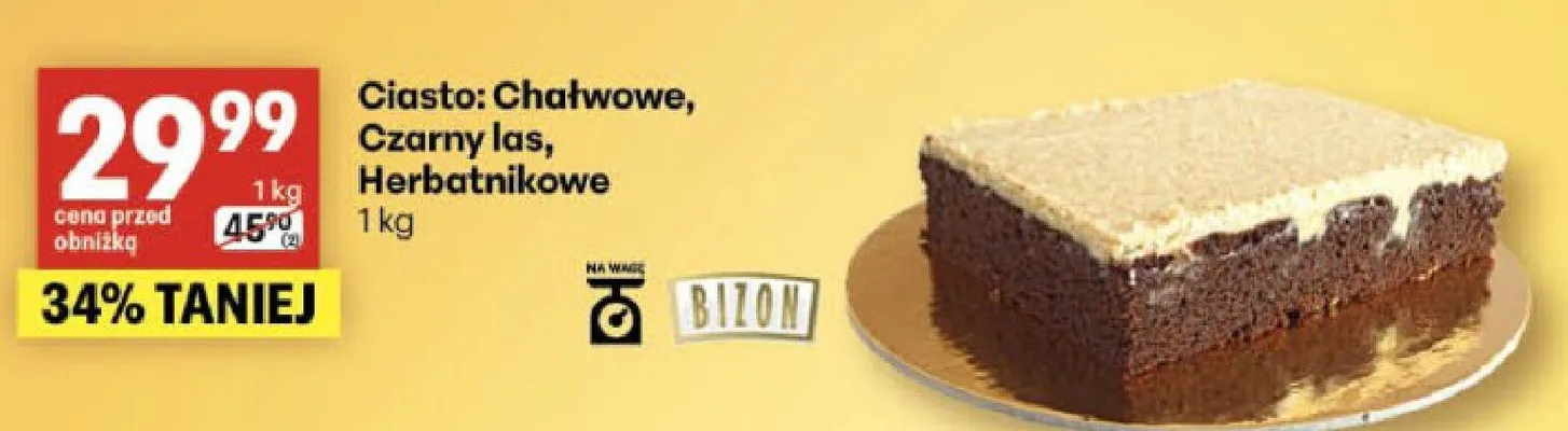 Ciasto Chałwowe, Czarny las, Herbatnikowe promocja w Delikatesy Centrum