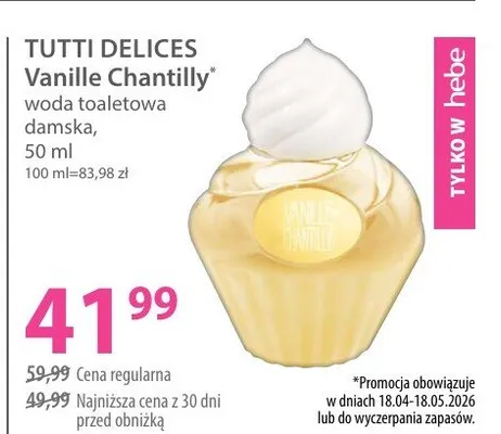 Woda toaletowa damska Tutti Delices Vanille Chantilly promocja w Hebe