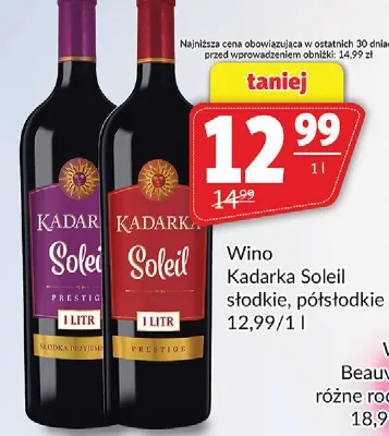 Wino Kadarka Soleil słodkie, półsłodkie promocja w Prim Market