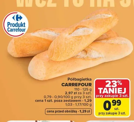 Półbagietka Carrefour promocja w Carrefour