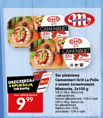 Ser pleśniowy Camembert Grill La Polle z sosem żurawinowym Mlekovita promocja w Twój Market
