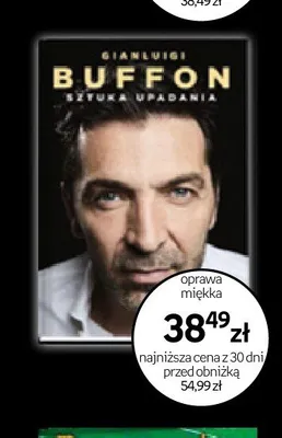 Książka Buffon Sztuka upadania Gianluigi Buffon promocja w Empik
