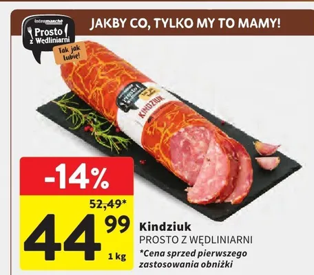 Kindziuk promocja w Intermarche