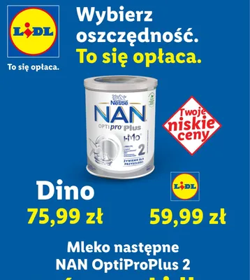 Mleko modyfikowane Nan Opti Pro Plus  promocja w Lidl