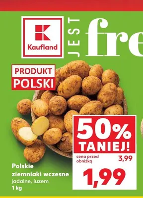 Ziemniaki wczesne jadalne luzem promocja w Kaufland