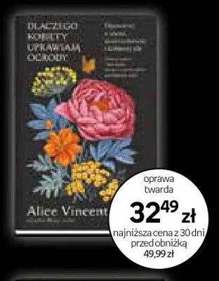 Książka Dlaczego kobiety uprawiają ogrody promocja w Empik