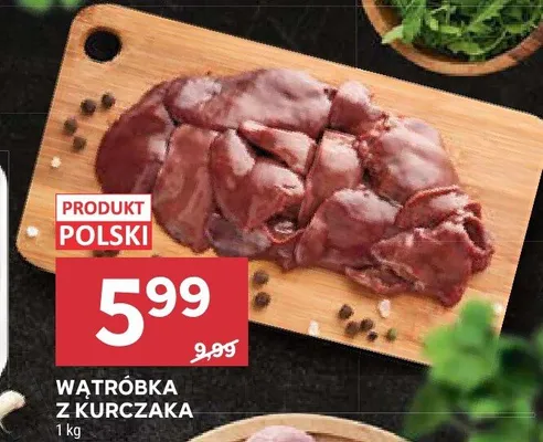 Wątróbka z kurczaka promocja w Stokrotka