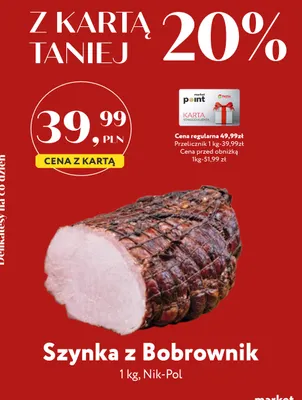 Szynka z Bobrownik Nik-Pol promocja w Market Point