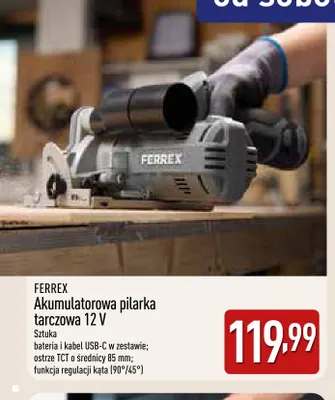 Akumulatorowa pilarka tarczowa Ferrex promocja w Aldi