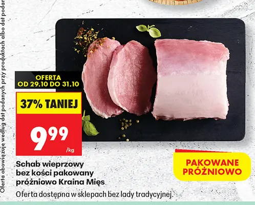 Schab wieprzowy bez kości pakowany próżniowo Kraina Mięs promocja w Biedronka