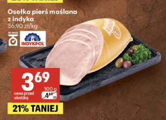 Osełka pierś maślana z indyka Indykpol promocja w Delikatesy Centrum