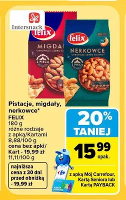Pistacje Felix promocja w Carrefour