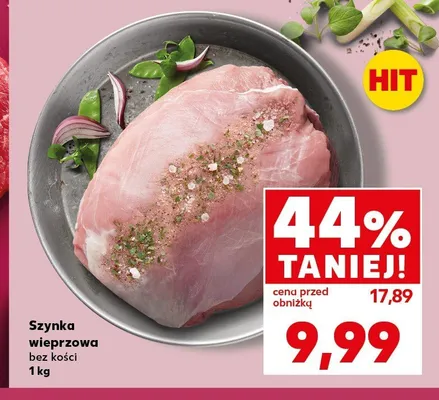 Szynka wieprzowa bez kości promocja w Kaufland