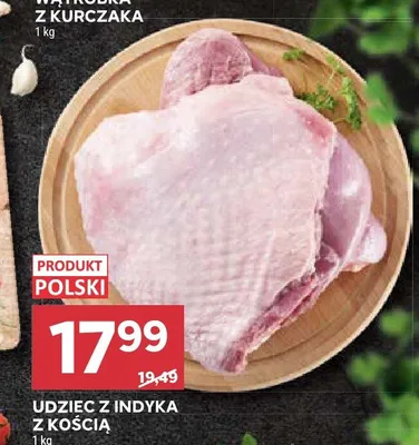 Udziec z indyka z kością promocja w Stokrotka