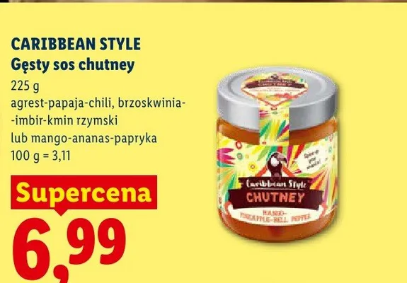 Gęsty sos chutney Caribbean Style brzoskwinia-imbir-kmin rzymski promocja w Lidl