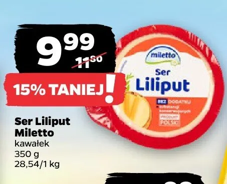 Ser Liliput kawałek promocja w Netto