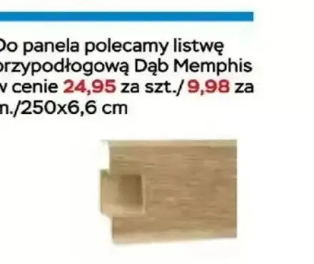 Listwa przypodłogowa Dąb Memphis 250x6,6cm promocja w Abra Meble