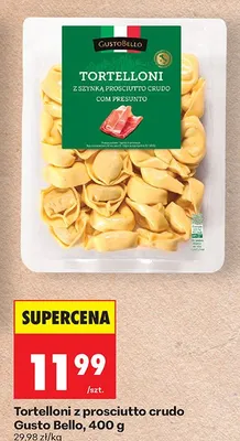 Tortelloni z prosciutto crudo promocja w Biedronka