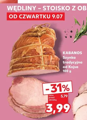 Szynka tradycyjna od Kojsa Kabanos promocja w Kaufland