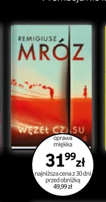 Książka Remigiusz Mróz - Węzeł czasu oprawa miękka promocja w Empik