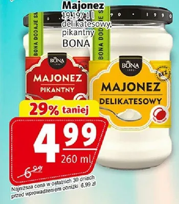 Majonez pikantny, delikatesowy BONA promocja w Prim Market