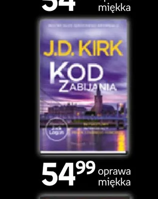 Książka Kod zabijania J.D. Kirk promocja w Empik