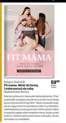 Książka Fit mama. Wróć do formy i znów poczuj się sobą Edyta Litwiniuk Wydawnictwo Sensus oprawa miękka promocja w Empik