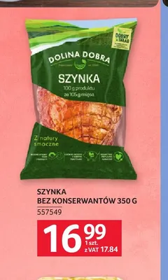 Szynka bez konserwantów Dolina Dobra promocja w Selgros