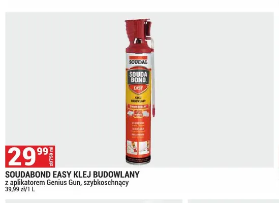 Klej budowlany Soudabond Easy z aplikatorem Genius Gun szybkoschnący promocja w Merkury Market