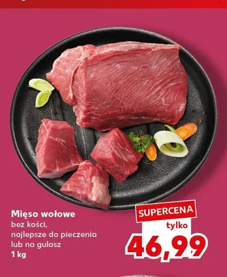 Mięso wołowe bez kości najlepsze do pieczenia lub na gulasz promocja w Kaufland