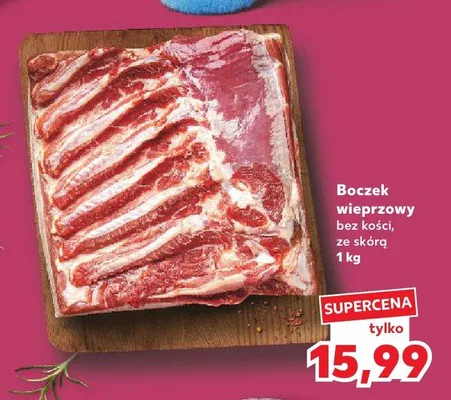 Boczek wieprzowy bez kości, ze skórą promocja w Kaufland