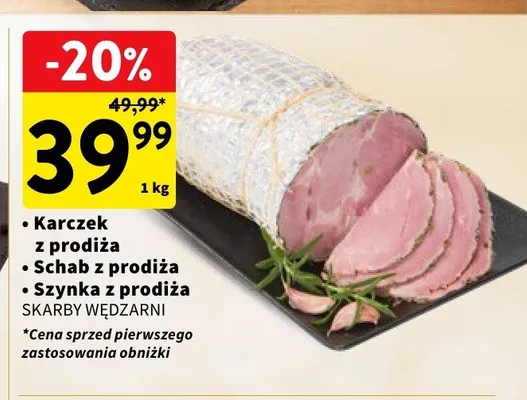 Szynka z prodiża Skarby Wędzarni promocja w Intermarche
