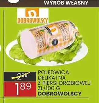 Polędwica delikatna z piersi drobiowej Dobrowolscy promocja w Wafelek