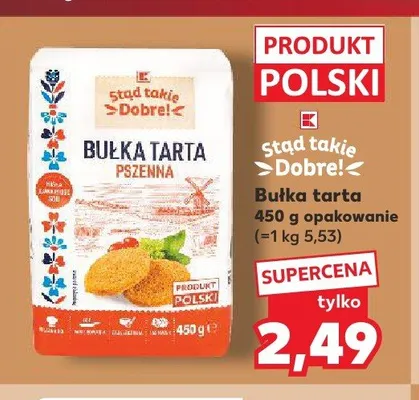 Bułka tarta pszenna Stąd takie Dobre! promocja w Kaufland