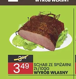 Schab ze Spiżarni Wyrób Własny promocja w Wafelek