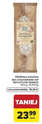 Kiełbasa suszona Sec d'Auvergne IGP promocja w Carrefour