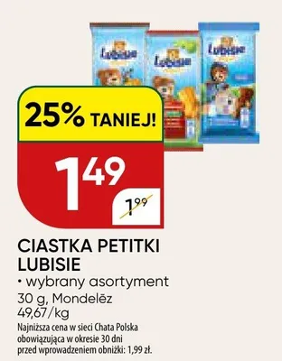 Ciastka Petitki Lubisie wybrany asortyment promocja w Chata Polska