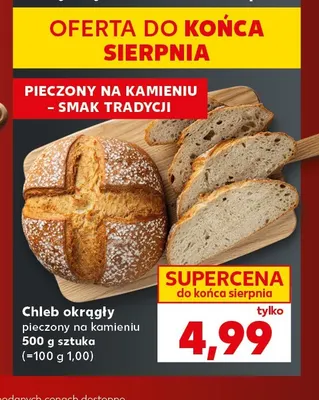 Chleb okrągły pieczony na kamieniu promocja w Kaufland